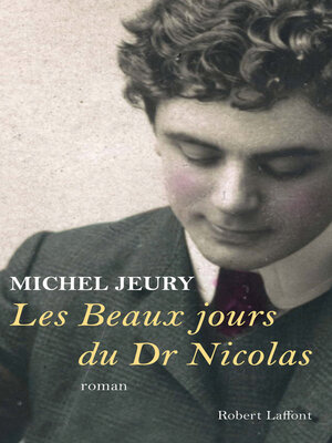 cover image of Les beaux jours du Dr Nicolas